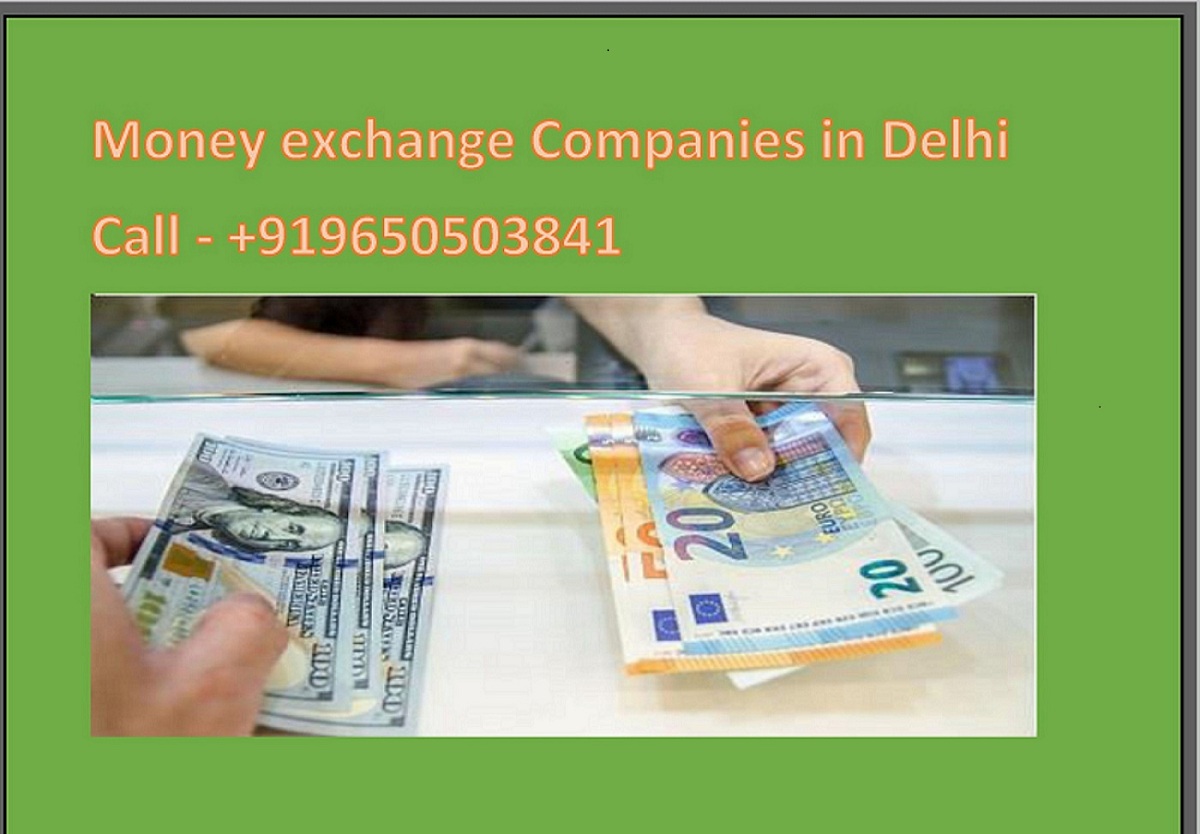 Top Money exchange Companies in Delhi