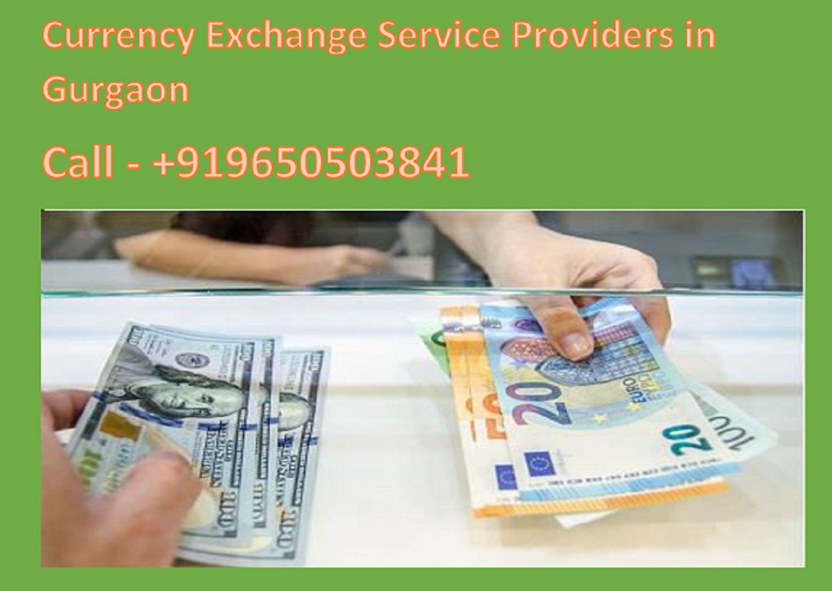 Top Currency Exchange Service Providers in Gurgaon