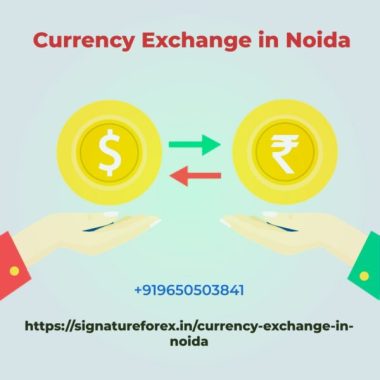 Currency Exchange In Noida​